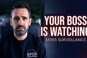 Your-boss-is-watching-you-M365-surveillance-Chris-Gore-Spor-Workplace-Technologies-620x330-1-300x200.webp